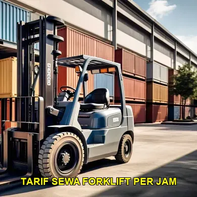 tarif sewa forklift per jam